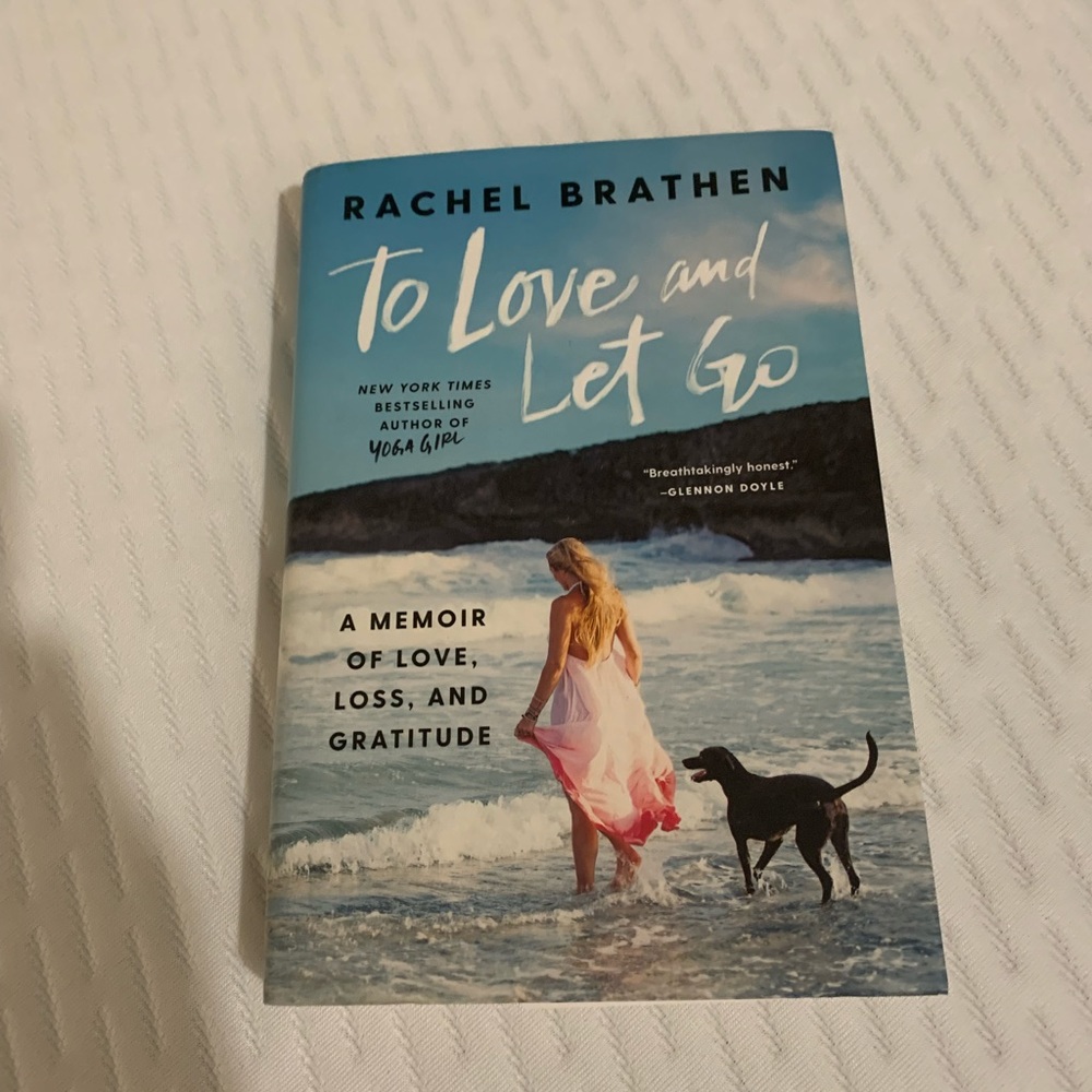 To Love and Let Go Rachel Brathen Novel Yoga Book